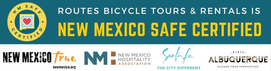 Routes Bicycle Tours and Rentals is New Mexico State Certified as Using Safe COVID-19 Practices